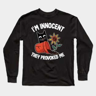 I'm Innocent Funny Cats & Plants Gardening Mom Cat Gift Long Sleeve T-Shirt